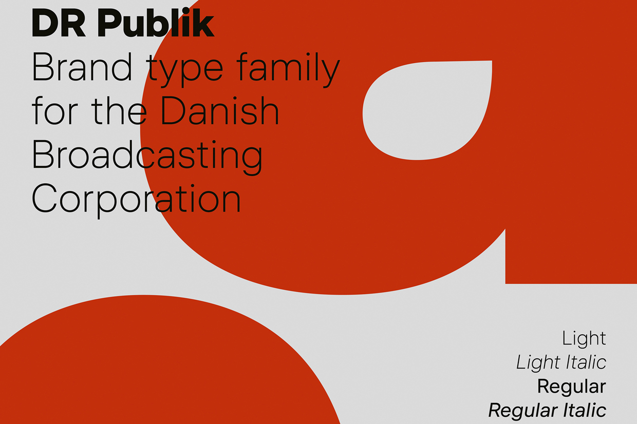The font familiy “DR Publik” 